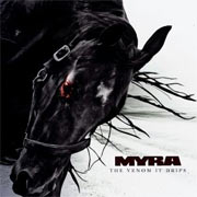 Album-Review: Myra - The Venom It Drips Myra: The Venom It Drips