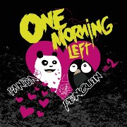 Album-Review: One Morning Left - Panda Penguin Vol. 2 One Morning Left: Panda Penguin Vol. 2