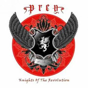 Album-Review: Prey - Knights Of The Revolution Prey: Knights Of The Revolution