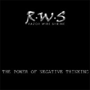 Album-Review: Razor Wire Shrine - The Power Of Negative Thinking Razor Wire Shrine: The Power Of Negative Thinking