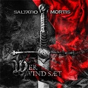 Album-Review: Saltatio Mortis - Wer Wind sät Saltatio Mortis: Wer Wind sät