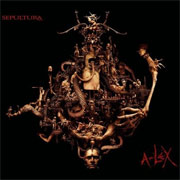 Album-Review: Sepultura - A-lex Sepultura: A-lex