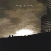 Album-Review: Sharp Practise - Radiocity Sharp Practise: Radiocity
