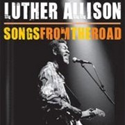 Album-Review: Luther Allison - Songs From The Road Luther Allison: Songs From The Road