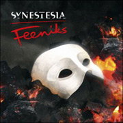 Album-Review: Synestesia - Feeniks Synestesia: Feeniks