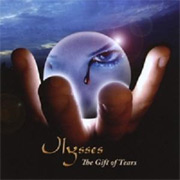 Album-Review: Ulysses - The Gift Of Tears Ulysses: The Gift Of Tears