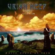 Album-Review: Uriah Heep - Celebration - Forty Years Of Rock Uriah Heep: Celebration - Forty Years Of Rock