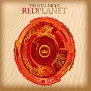 Album-Review: The Vital Might - Red Planet The Vital Might: Red Planet