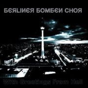 Album-Review: Berliner Bombenchor - Greetings From Hell Berliner Bombenchor: Greetings From Hell