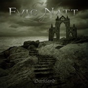 Album-Review: Evig Natt - Darkland Evig Natt: Darkland