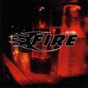 Album-Review: Fire - ...Ignite Fire: ...Ignite