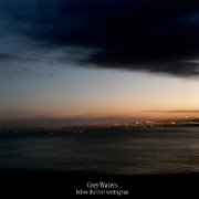 Album-Review: Grey Waters - Below The Ever Setting Sun Grey Waters: Below The Ever Setting Sun