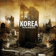 Album-Review: Korea - The Delirium Suite Korea: The Delirium Suite