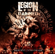 Album-Review: Legion Of The Damned - Descent Into Chaos Legion Of The Damned: Descent Into Chaos