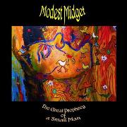Album-Review: Modest Midget - The Great Prophecy Of  A Small Man Modest Midget: The Great Prophecy Of  A Small Man