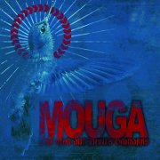 Album-Review: Mouga - The God And The Devil’s Schnapps Mouga: The God And The Devil’s Schnapps