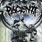 Album-Review: Placenta - Brutalis Placenta: Brutalis