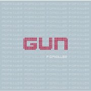 Album-Review: Gun - Popkiller Gun: Popkiller