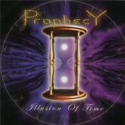 Album-Review: Prophecy - Illusion of Time Prophecy: Illusion of Time