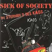 Album-Review: Sick Of Society - Im Sternbild des Kaos Sick Of Society: Im Sternbild des Kaos