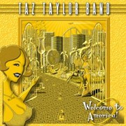 Album-Review: Taz Taylor Band - Welcome To America! Taz Taylor Band: Welcome To America!