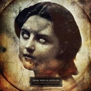 Album-Review: Those Who Lie Beneath - An Awakening Those Who Lie Beneath: An Awakening