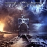 Album-Review: Triosphere - The Road Less Travelled Triosphere: The Road Less Travelled