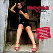 Album-Review: Meena - Try Me Meena: Try Me