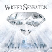 Album-Review: Wicked Sensation - Crystallized Wicked Sensation: Crystallized