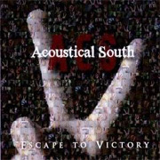 Album-Review: Acoustical South - Escape To Victory Acoustical South: Escape To Victory