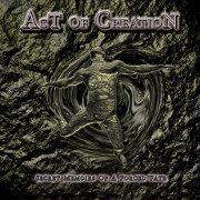 Album-Review: Act Of Creation - Secret Memoirs Of A Forced Fate Act Of Creation: Secret Memoirs Of A Forced Fate