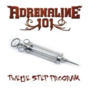 Album-Review: Adrenaline 101 - Twelve Step Program Adrenaline 101: Twelve Step Program