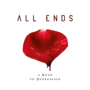 Album-Review: All Ends - A Road To Depression All Ends: A Road To Depression