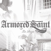 Album-Review: Armored Saint - La Raza Armored Saint: La Raza