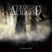 Album-Review: Arranged Chaos - As Time Goes By... Arranged Chaos: As Time Goes By...