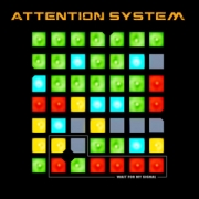 Album-Review: Attention System - Wait For My Signal Attention System: Wait For My Signal