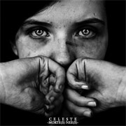 Album-Review: Celeste - Morte(s) Nee(s) Celeste: Morte(s) Nee(s)
