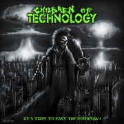Album-Review: Children Of Technology - It's Time To Face The Doomsday Children Of Technology: It's Time To Face The Doomsday