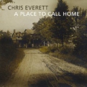 Album-Review: Chris Everett - A Place To Call Home Chris Everett: A Place To Call Home