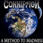 Album-Review: Conniption - A Method To Madness Conniption: A Method To Madness