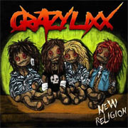 Album-Review: Crazy Lixx - New Religion Crazy Lixx: New Religion