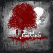 Album-Review: Dead End Circle - Truth Or Consequences Dead End Circle: Truth Or Consequences