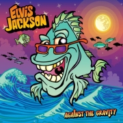 Album-Review: Elvis Jackson - Against The Gravity Elvis Jackson: Against The Gravity