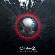 Album-Review: Enslaved - Axioma Ethica Odini Enslaved: Axioma Ethica Odini