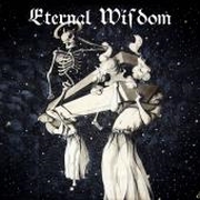 Album-Review: Eternal Wisdom - ...Of Eternity Eternal Wisdom: ...Of Eternity