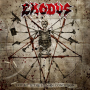 Album-Review: Exodus - Exhibit B: The Human Condition Exodus: Exhibit B: The Human Condition