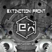 Album-Review: Extinction Front - Destruction Show Extinction Front: Destruction Show