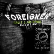 Album-Review: Foreigner - Can`t Slow Down ... When it`s live Foreigner: Can`t Slow Down ... When it`s live