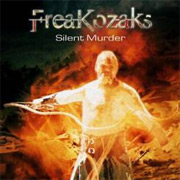 Album-Review: Freakozaks - Silent Murder Freakozaks: Silent Murder