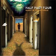 Album-Review: Half Past Four - Rabbit In The Vestibule Half Past Four: Rabbit In The Vestibule